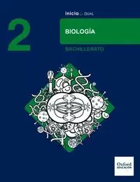 BIOLOGIA 2 BACHILLERATO INICIA DUAL