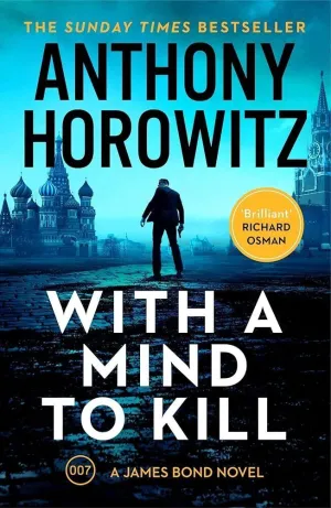 WITH A MIND TO KILL.