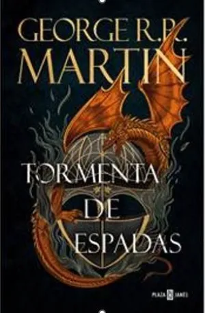 TORMENTA DE ESPADAS CANCION DE HIELO Y FUEGO 3