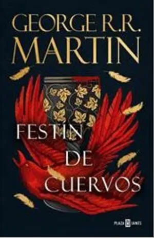 FESTIN DE CUERVOS CANCION DE HIELO Y FUEGO 4