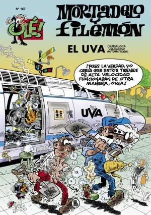 OLE MORTADELO 167 EL UVA ULTRALOCA VELOCIDAD AUTOM