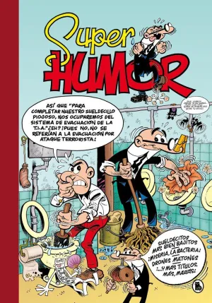 SUPER HUMOR 62 MORTADELO SUELDECITOS MAS BIEN BAJI