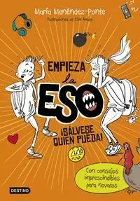 EMPIEZA LA ESO. ¡SALVESE QUIEN PUEDA! EMPIEZA LA ESO. ¡SALVESE QUIEN PUEDA!