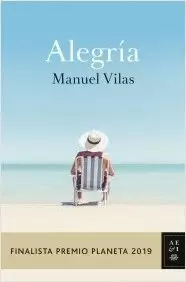 ALEGRIA (FINALISTA PREMIO PLANETA 2019)
