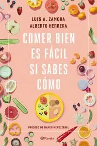 COMER BIEN ES FACIL SI SABES COMO COMER BIEN ES FACIL SI SABES COMO