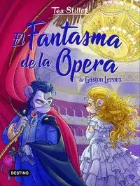 TS CORAZON 3. EL FANTASMA DE LA OPERA