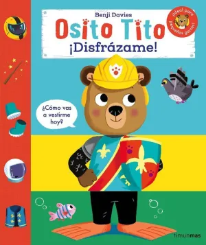 OSITO TITO. ¡DISFRAZAME!