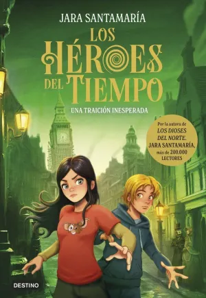 HÉROES TIEMPO 2. TRAICIÓN