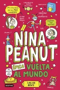 NINA PEANUT 3. EPICA VUELTA AL MUNDO