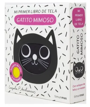 GATITO MIMOSO. MI PRIMER LIBRO DE TELA