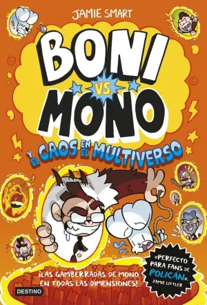 BONI VS. MONO 7. BONI VS. MONO Y EL CAOS EN EL MUL