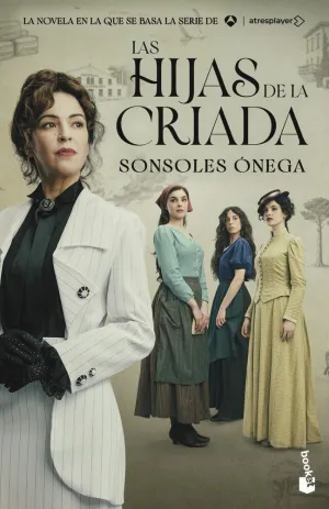 LAS HIJAS DE LA CRIADA (EDICION TIE-IN)