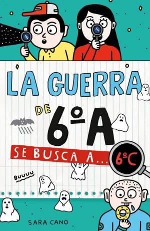 LA GUERRA DE 6ºA 6 SE BUSCA A 6ºC