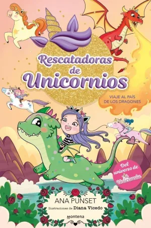 RESCATADORAS DE UNICORNIOS 6 VIAJE AL PAIS DE LOS