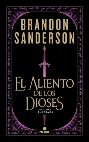 EL ALIENTO DE LOS DIOSES EDICION ILUSTRADA