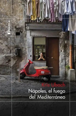 NAPOLES, EL FUEGO DEL MEDITERRANEO