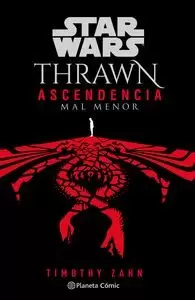 STAR WARS.THRAWN: ASCENDENCIA CHAOS RISING Nº03/03