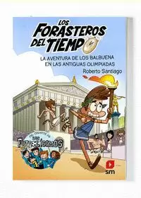 FORASTEROS DEL TIEMPO 8 AVENTURA DE LOS BALBUENA A