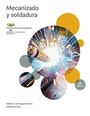 MECANIZADO Y SOLDADURA FGB 22