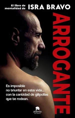 ARROGANTE