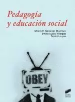 PEDAGOGIA Y EDUCACION SOCIAL PEDAGOGIA Y EDUCACION SOCIAL