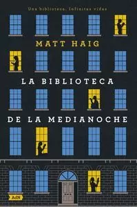 LA BIBLIOTECA DE LA MEDIANOCHE (ADN)
