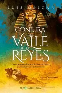 LA CONJURA DEL VALLE DE LOS REYES LA CONJURA DEL VALLE DE LOS REYES