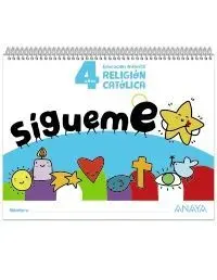 ¡SÍGUEME!. RELIGIÓN 4 AÑOS