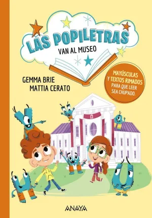 LAS POPILETRAS VAN AL MUSEO LAS POPILETRAS VAN AL MUSEO