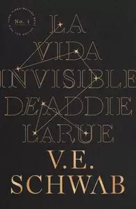 LA VIDA INVISIBLE DE ADDIE LARUE