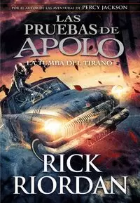 LA TUMBA DEL TIRANO (LAS PRUEBAS DE APOLO 4)
