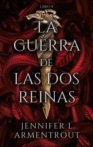LA GUERRA DE LAS DOS REINAS LIBRO 4