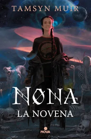 NONA LA NOVENA (TETRALOGIA DE LA TUMBA SELLADA 3)