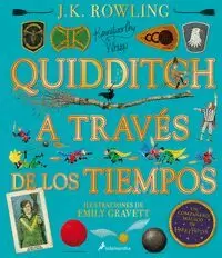 QUIDDITCH A TRAV?S DE LOS TIEMPOS - ILUSTRADO*