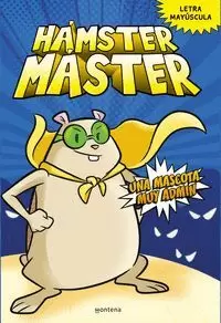 HAMSTER MASTER 1 UNA MASCOTA MUY ADMIN HAMSTER MAS