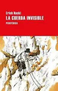 LA CUERDA INVISIBLE LA CUERDA INVISIBLE