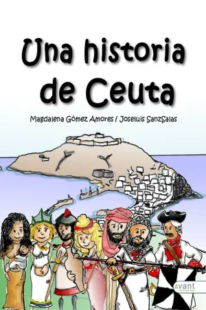 UNA HISTORIA DE CEUTA