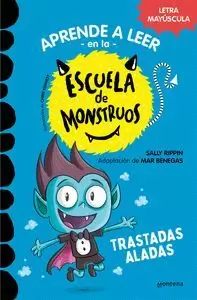 APRENDE A LEER ESCUELA MONSTRUOS 6 TRASTADAS ALADA