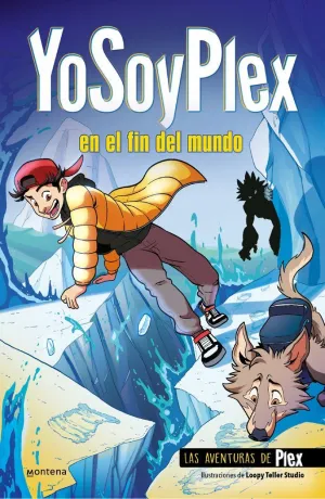 YOSOYPLEX EN EL FIN DEL MUNDO LAS AVENTURAS DE PLE YOSOYPLEX EN EL FIN DEL MUNDO LAS AVENTURAS DE PLE