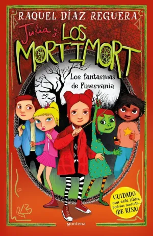 JULIA Y LOS MORTIMORT 4 LOS FANTASMAS DE FINESVANI