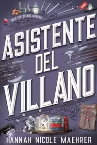 ASISTENTE DEL VILLANO ASISTENTE DEL VILLANO