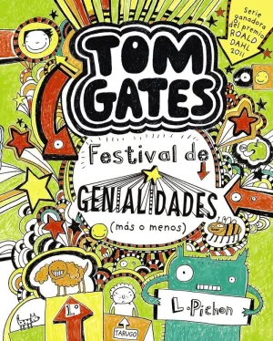 TOM GATES 3. FESTIVAL DE GENIALIDADES