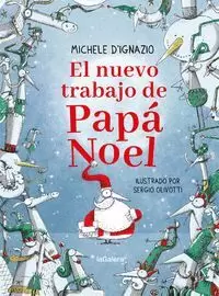NUEVO TRABAJO DE PAPA NOEL,EL NUEVO TRABAJO DE PAPA NOEL,EL