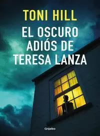 OSCURO ADIOS DE TERESA LANZA,EL