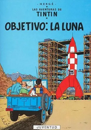 TINTIN OBJETIVO: LA LUNA