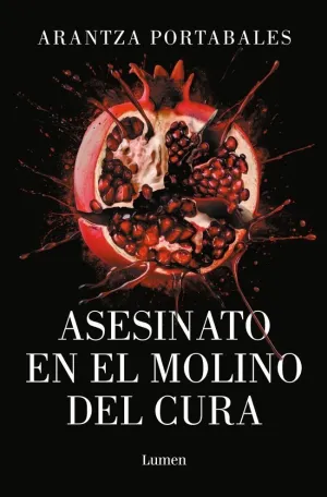 ASESINATO EN EL MOLINO DEL CURA LOS CRIMENES DE LO