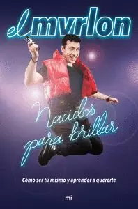 NACIDOS PARA BRILLAR
