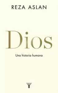 DIOS. UNA HISTORIA HUMANA DIOS. UNA HISTORIA HUMANA
