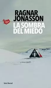 LA SOMBRA DEL MIEDO (SERIE ISLANDIA NEGRA 1)