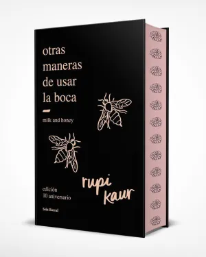 OTRAS MANERAS DE USAR LA BOCA (EDICION 10.º ANIVER